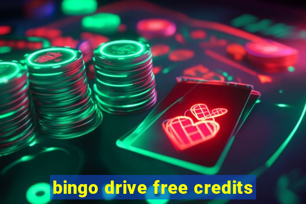 bingo drive free credits