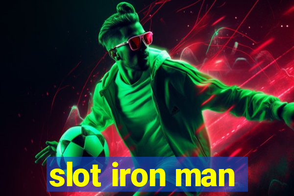 slot iron man