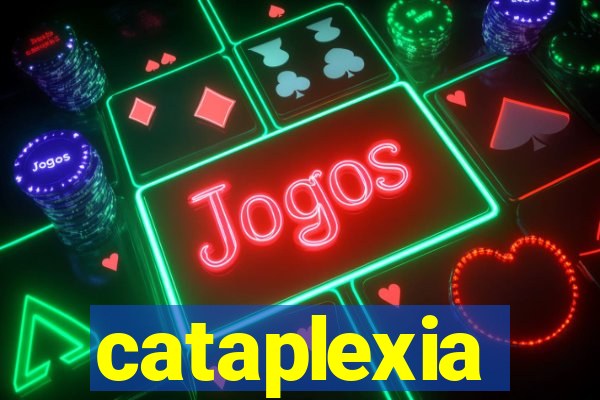 cataplexia