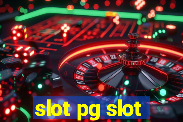 slot pg slot