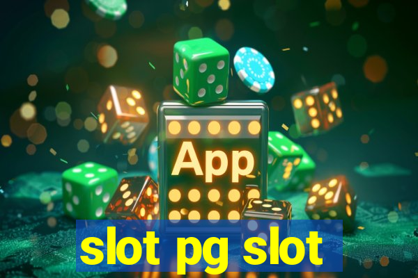 slot pg slot