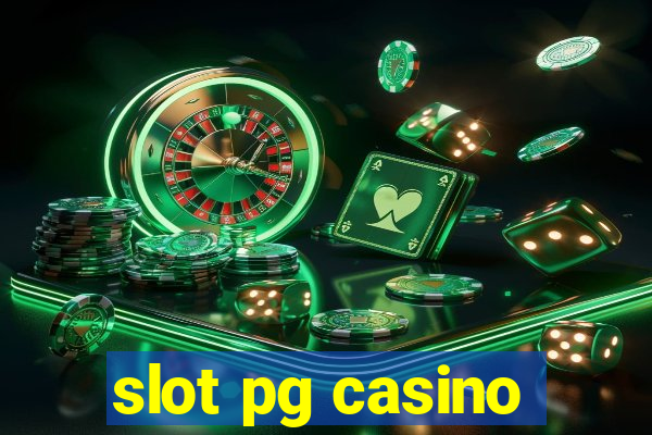 slot pg casino