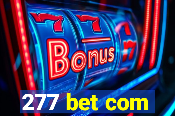 277 bet com