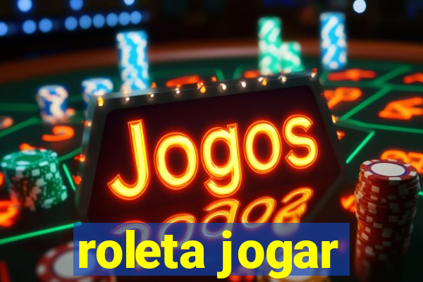 roleta jogar