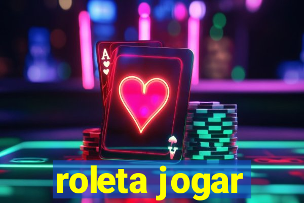 roleta jogar