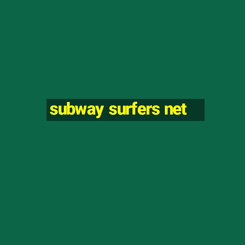 subway surfers net