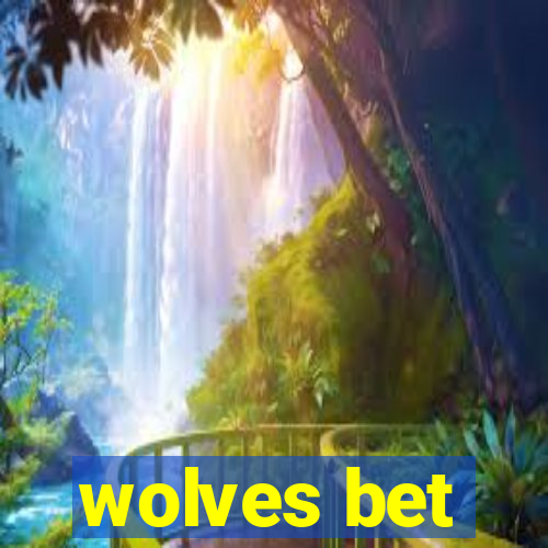 wolves bet