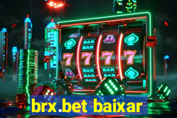 brx.bet baixar