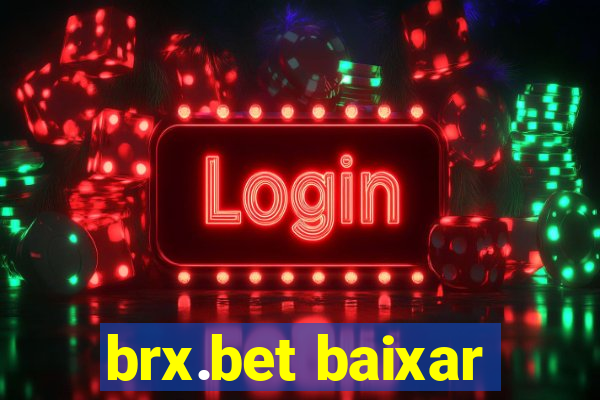 brx.bet baixar