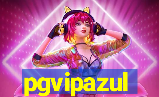 pgvipazul