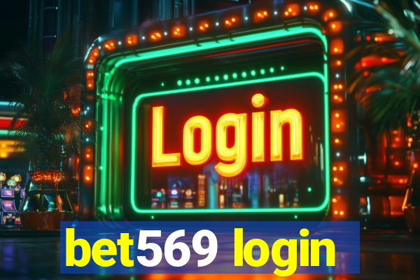 bet569 login