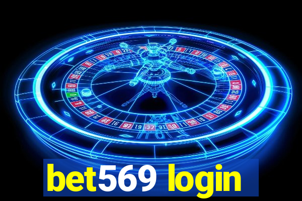 bet569 login