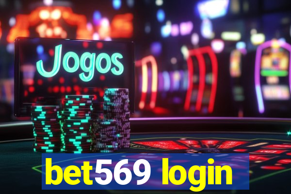 bet569 login