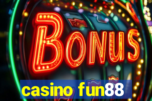 casino fun88