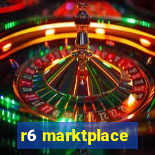 r6 marktplace