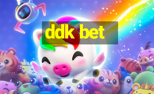 ddk bet