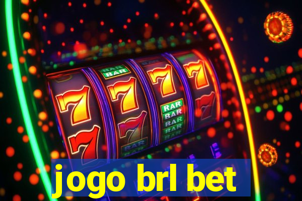 jogo brl bet