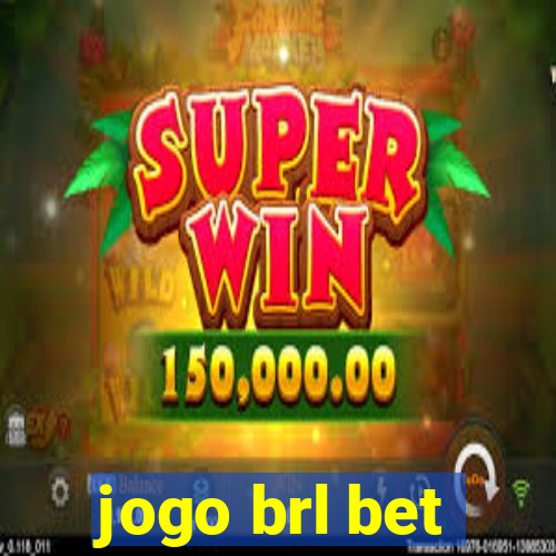 jogo brl bet