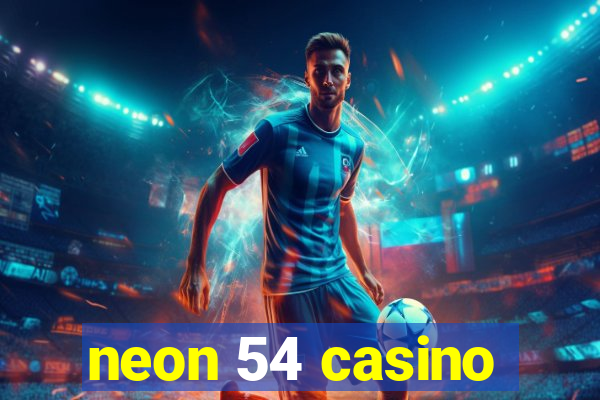 neon 54 casino