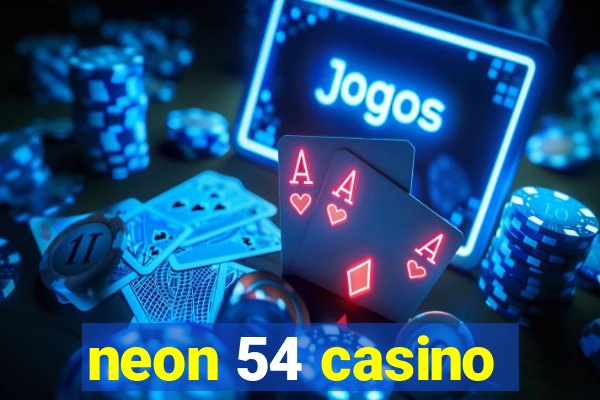 neon 54 casino