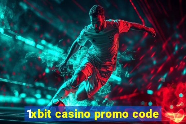 1xbit casino promo code