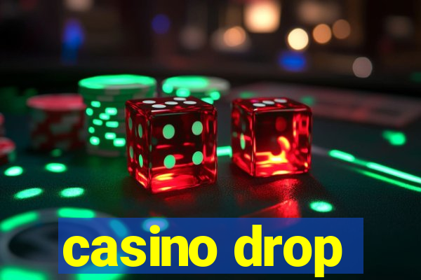 casino drop