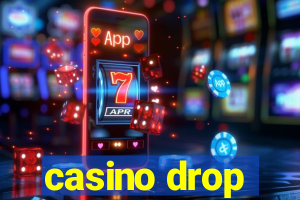 casino drop