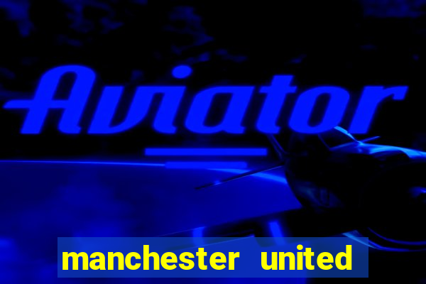 manchester united ao vivo futemax