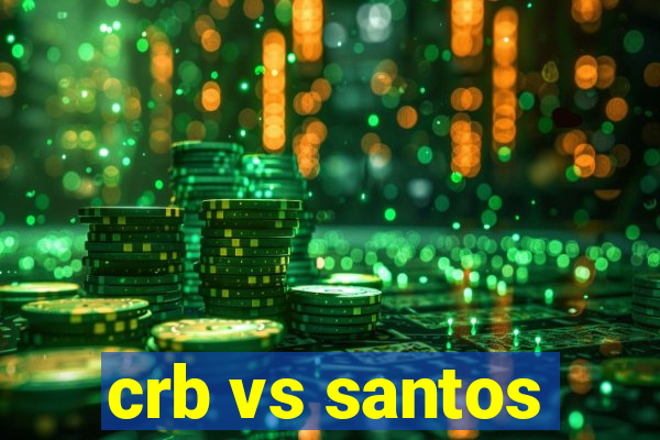 crb vs santos