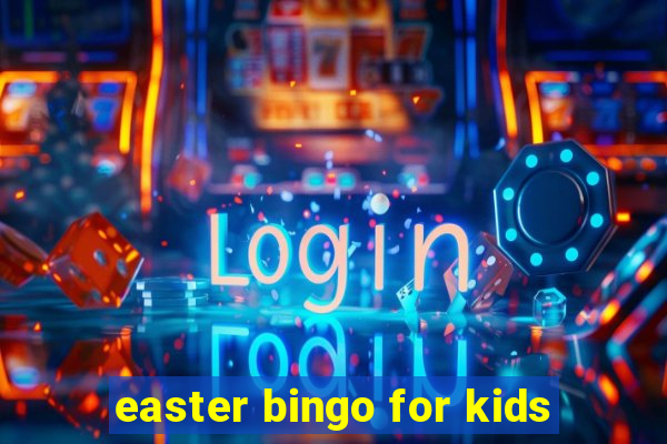 easter bingo for kids