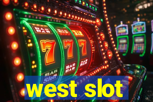 west slot