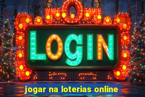 jogar na loterias online