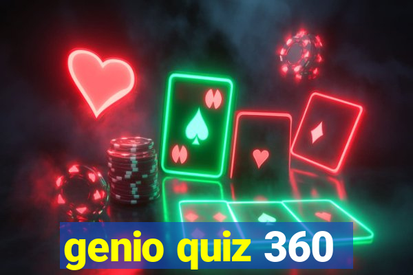 genio quiz 360