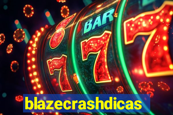 blazecrashdicas