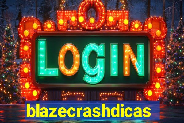 blazecrashdicas