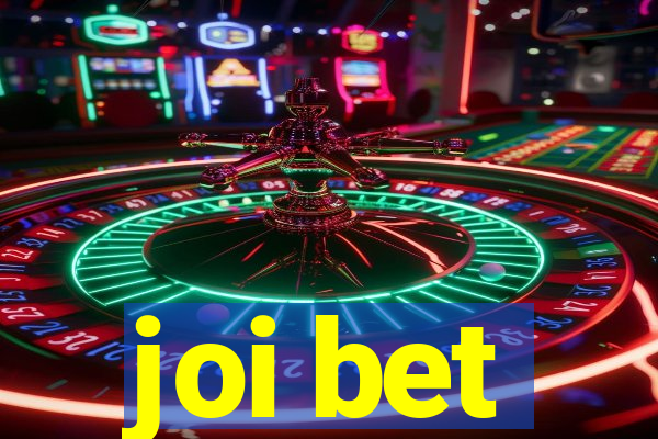 joi bet