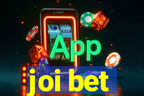 joi bet