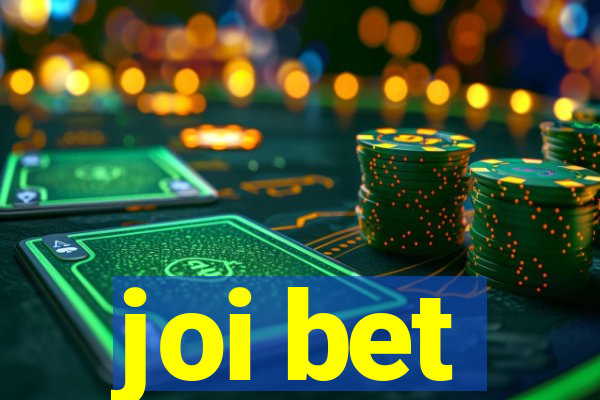 joi bet