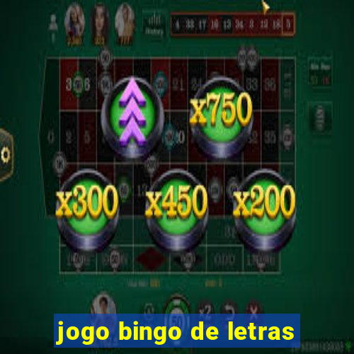 jogo bingo de letras