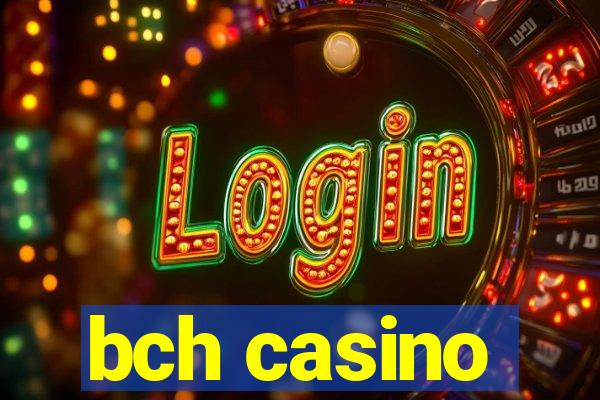 bch casino