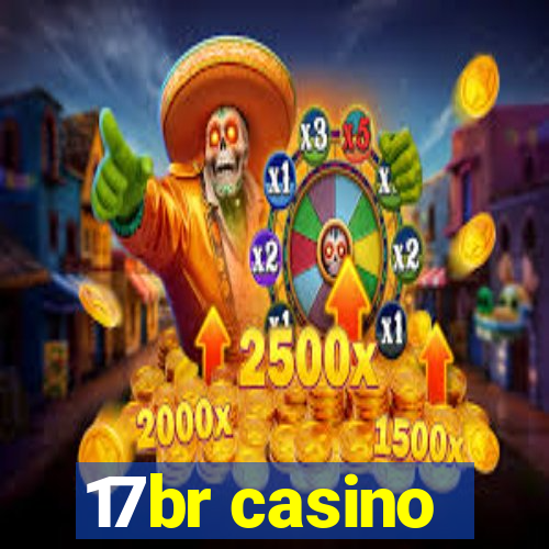 17br casino