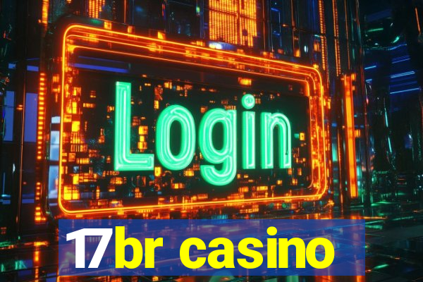 17br casino