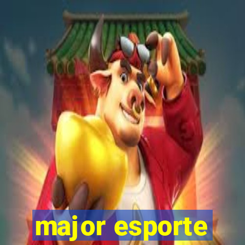 major esporte