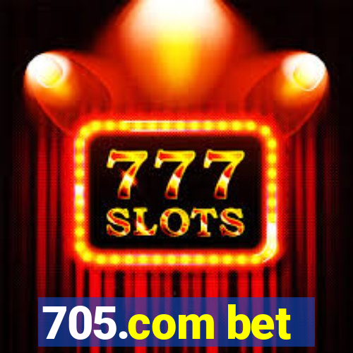 705.com bet