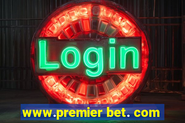 www.premier bet. com