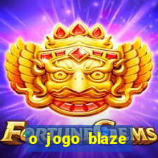 o jogo blaze casino paga mesmo