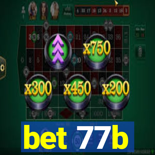 bet 77b