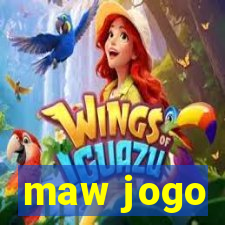 maw jogo