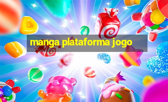 manga plataforma jogo