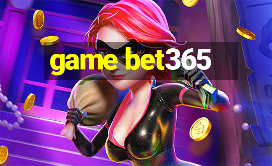 game bet365